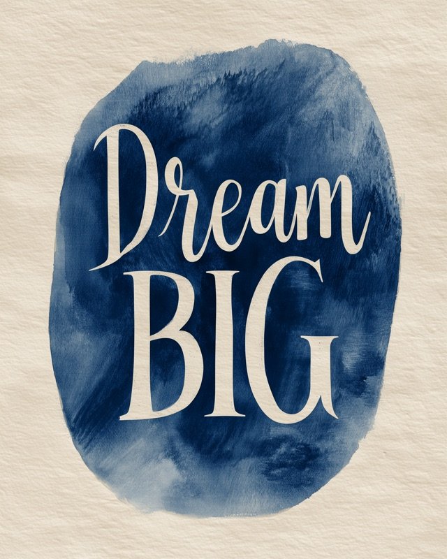 Dream Big nursery poster with cream script lettering on a soft blue watercolour wash